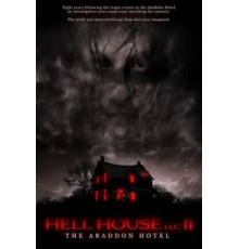 ООО «Дом Ада» 2: Отель «Абаддон» (2018)
