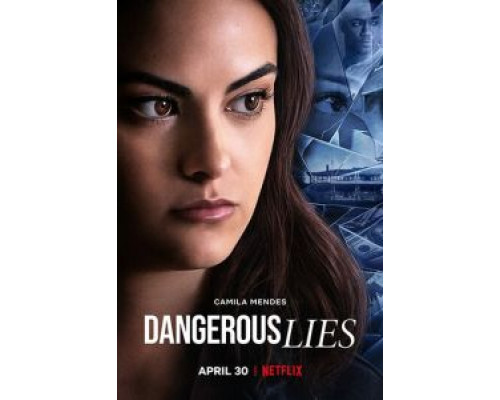 Опасная ложь  (фильм 2020) смотреть онлайн