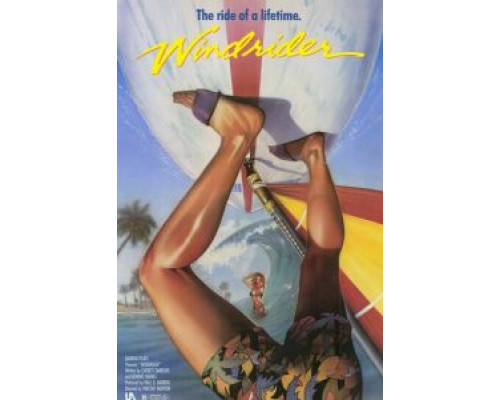 Оседлавший ветер  (фильм 1986) смотреть онлайн