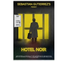 Отель «Нуар» (2012)