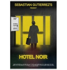 Отель «Нуар» (2012)