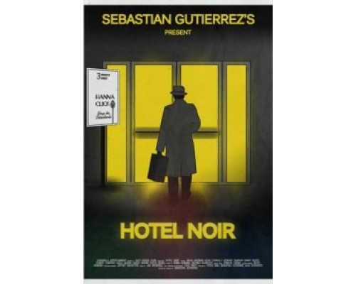 Отель «Нуар»  (фильм 2012) смотреть онлайн