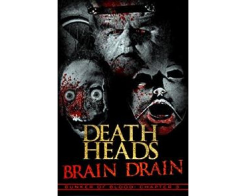 Отрубленные головы: Взрыв мозга  (фильм 2018) смотреть онлайн