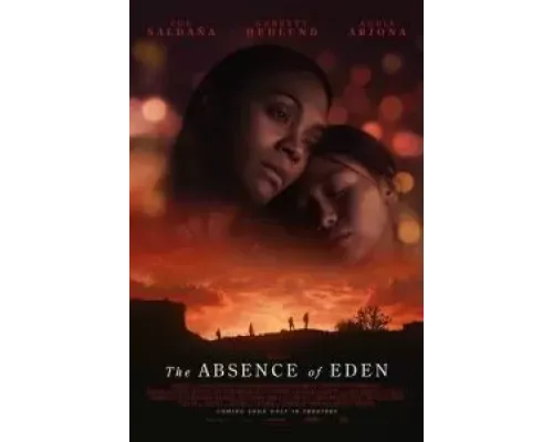 Отсутствие Эдема  (фильм 2023) смотреть онлайн