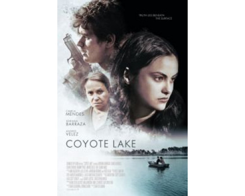 Озеро Койот  (фильм 2019) смотреть онлайн