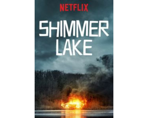 Озеро Шиммер  (фильм 2017) смотреть онлайн