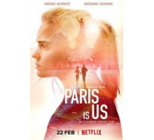Париж – это мы (2019)