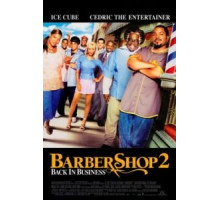 Парикмахерская 2: Снова в деле (2004)