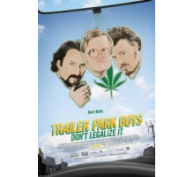 Парни из Трейлерпарка: Не легализуйте это (2014)