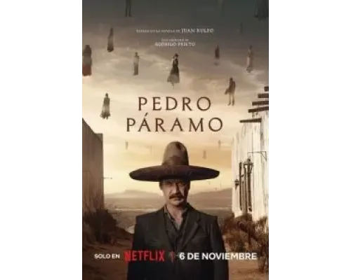 Педро Парамо  (фильм 2024) смотреть онлайн