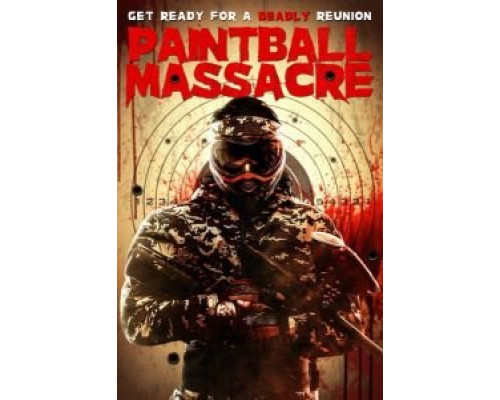 Пейнтбольная резня  (фильм 2020) смотреть онлайн