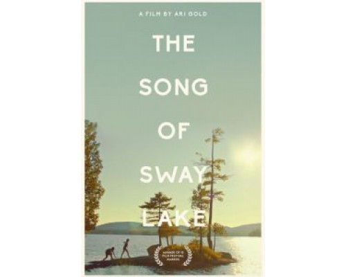 Песня о Свэй-Лэйк  (фильм 2018) смотреть онлайн