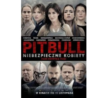 Питбуль. Опасные женщины (2016)