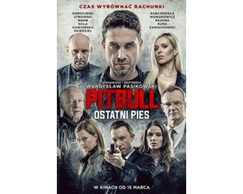 Питбуль. Последний пёс  (фильм 2018) смотреть онлайн