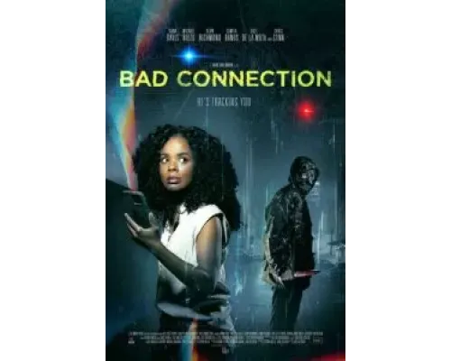 Плохая связь  (фильм 2023) смотреть онлайн