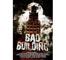 Плохое здание (2015)