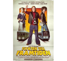 Побег в будущее (2016)