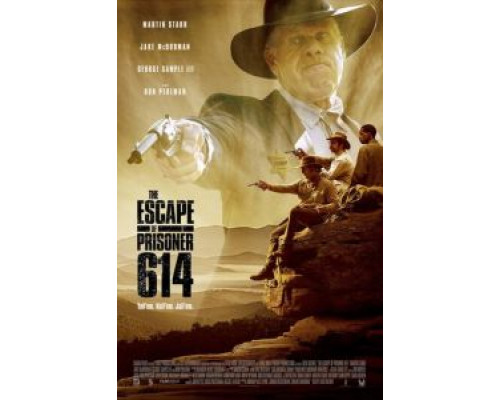 Побег заключённого 614  (фильм 2018) смотреть онлайн