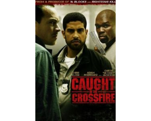 Под перекрестным огнем  (фильм 2010) смотреть онлайн