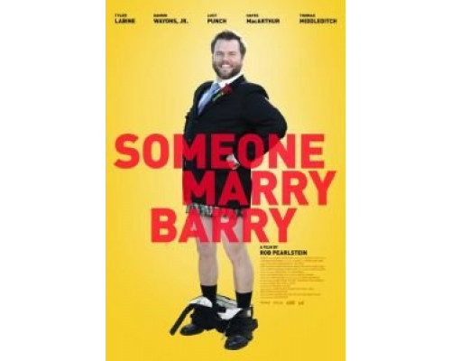 Поженить Бэрри  (фильм 2013) смотреть онлайн