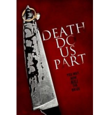 Пока смерть не разлучит нас (2012)