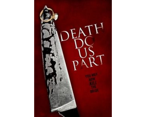 Пока смерть не разлучит нас  (фильм 2012) смотреть онлайн