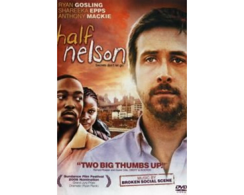 Полу-Нельсон  (фильм 2006) смотреть онлайн