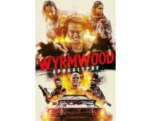 Полынь: Апокалипсис  (фильм 2021) смотреть онлайн