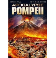 Помпеи: Апокалипсис (2014)