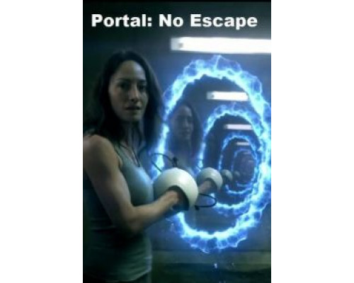 Портал: Некуда бежать  (фильм 2011) смотреть онлайн