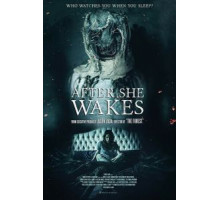 После того как она просыпается (2019)