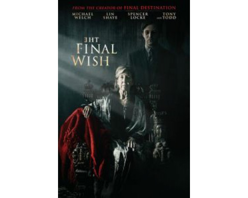 Последнее желание  (фильм 2018) смотреть онлайн