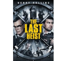 Последнее ограбление (2016)