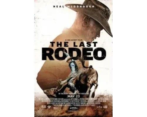 Последнее родео  (фильм 2025) смотреть онлайн