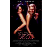 Последние дни диско (1998)