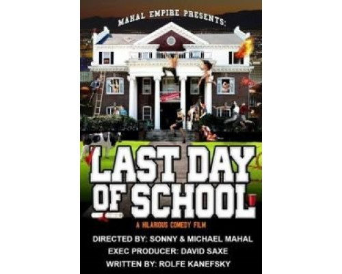 Последний день учёбы  (фильм 2016) смотреть онлайн