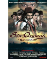 Последний оттоман: Яндим Али (2007)