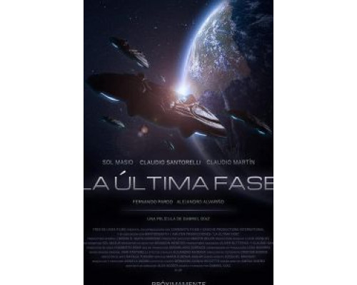 Последняя фаза  (фильм 2020) смотреть онлайн