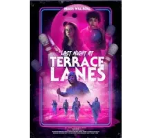 Последняя ночь в Terrace Lanes (2024)