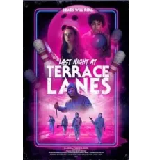 Последняя ночь в Terrace Lanes (2024)