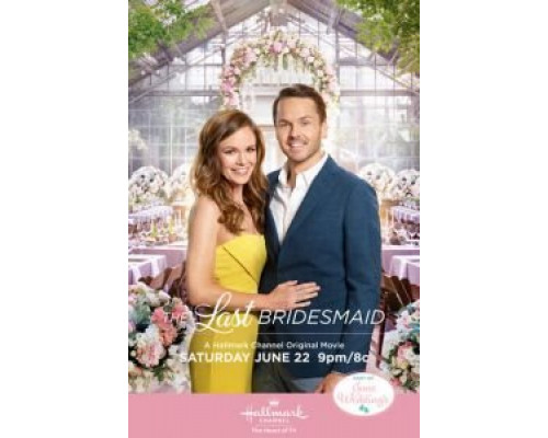 Последняя подружка невесты  (фильм 2019) смотреть онлайн