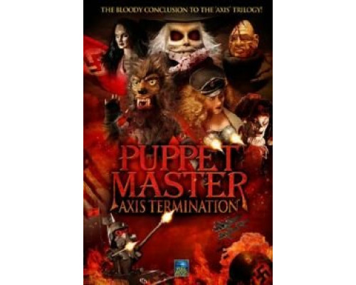 Повелитель кукол: Уничтожение оси  (фильм 2017) смотреть онлайн