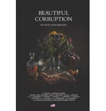 Прекрасная коррупция (2018)