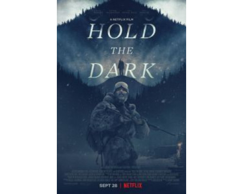 Придержи тьму  (фильм 2018) смотреть онлайн
