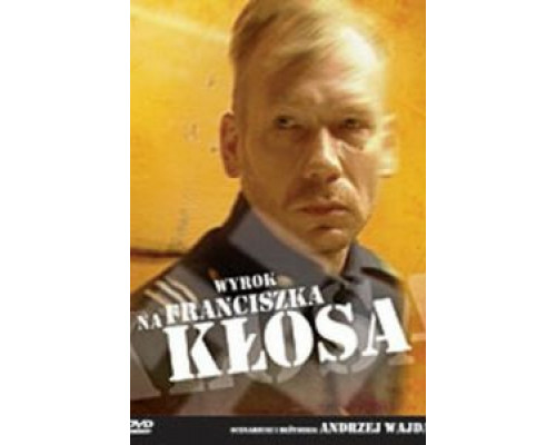 Приговор Франтишеку Клосу  (фильм 2000) смотреть онлайн