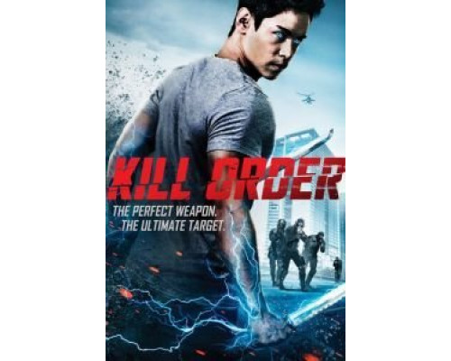 Приказ: Убить  (фильм 2017) смотреть онлайн