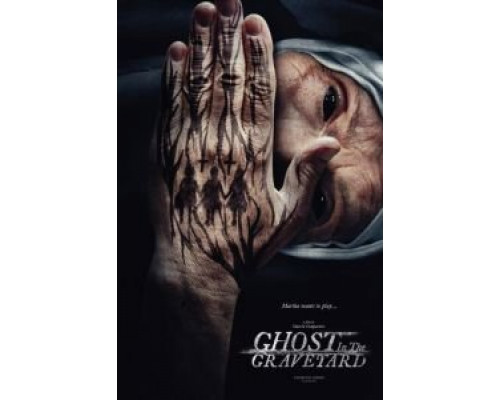 Призрак на кладбище  (фильм 2019) смотреть онлайн