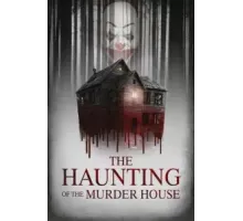 Призраки дома-убийцы (2022)