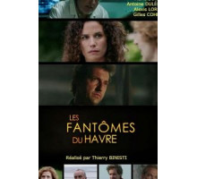 Призраки Гавра (2018)