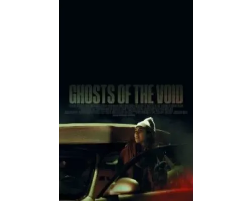 Призраки пустоты  (фильм 2022) смотреть онлайн